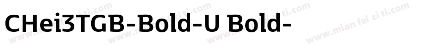 CHei3TGB-Bold-U Bold字体转换